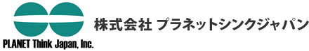 PLANET Think Japan, Inc. 株式会社 プラネットジャパン